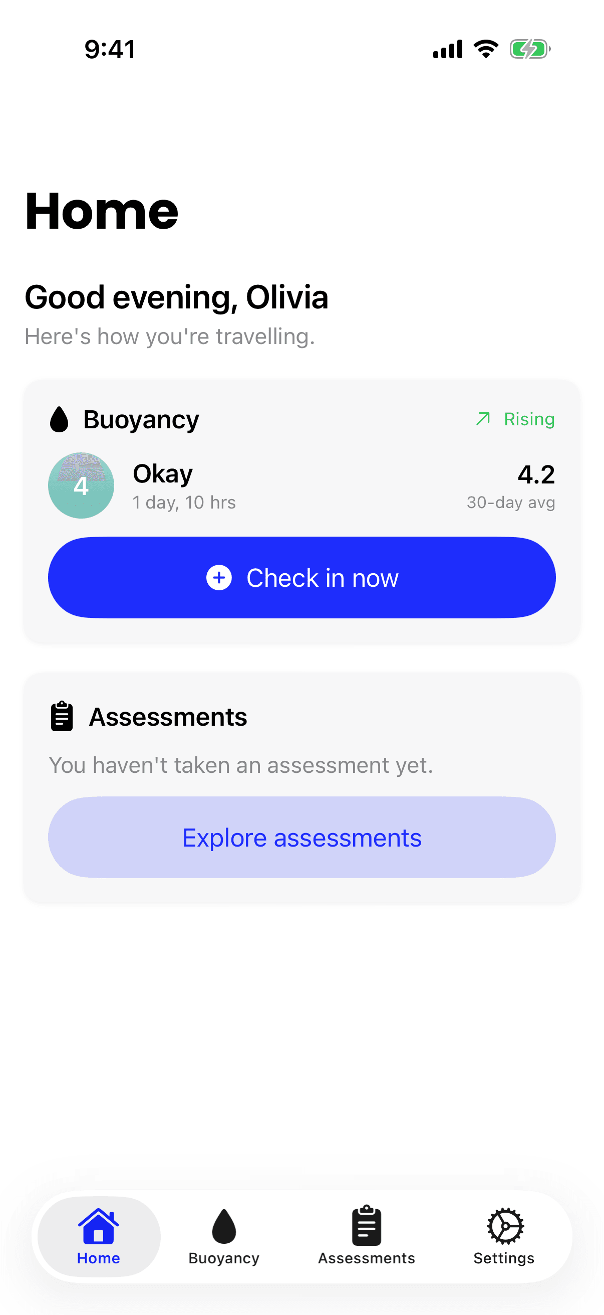The iPhone app's Home screen for someone on their own, showing their latest check-in, a Check in now button and an Assessments card saying they have not taken one yet, with tabs for Home, Buoyancy, Assessments and Settings.