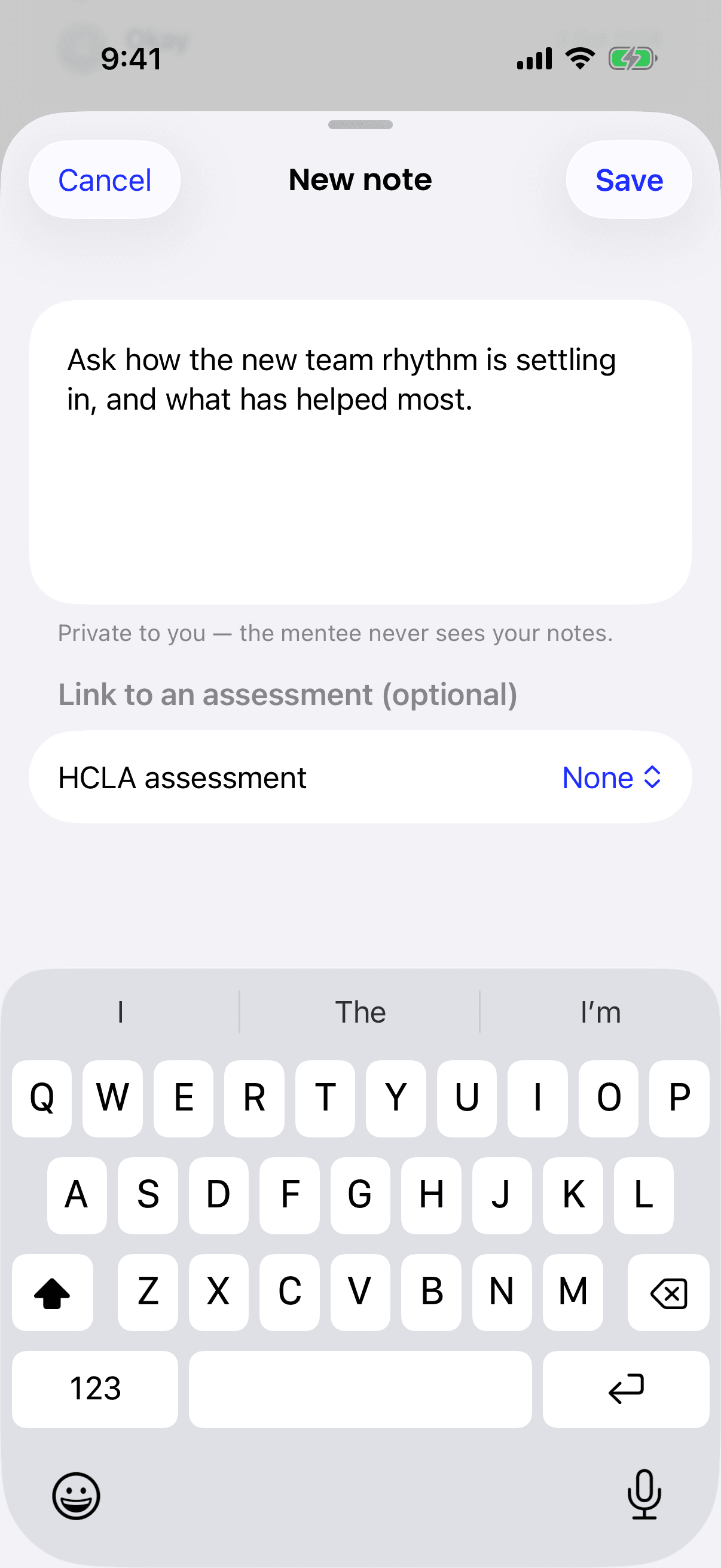 The New note sheet on iPhone, with a text box, the reminder that the mentee never sees your notes, and an optional link to an assessment.