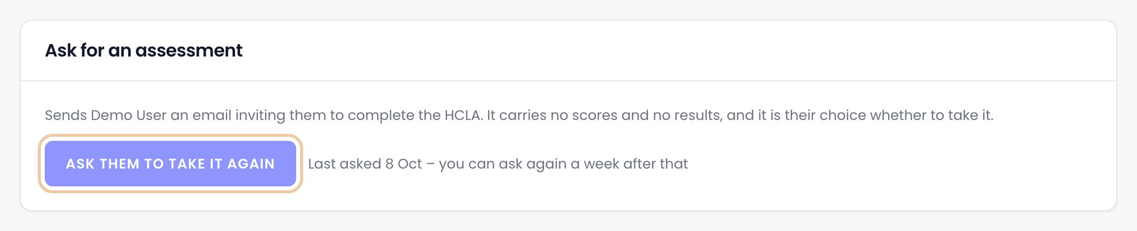 The Ask for an assessment panel, explaining that it sends an email with no scores or results, with the Ask them to take it again button ringed.