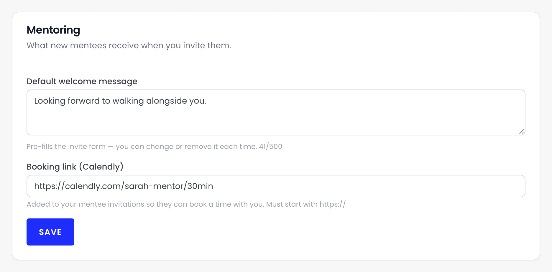 The Mentoring card on the Profile page, with a default welcome message that reads 'Looking forward to walking alongside you.', a Calendly booking link and a Save button.